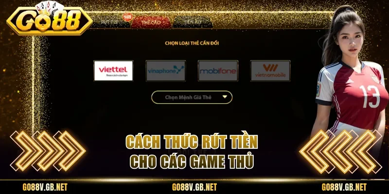 Cách thức rút tiền cho các game thủ
