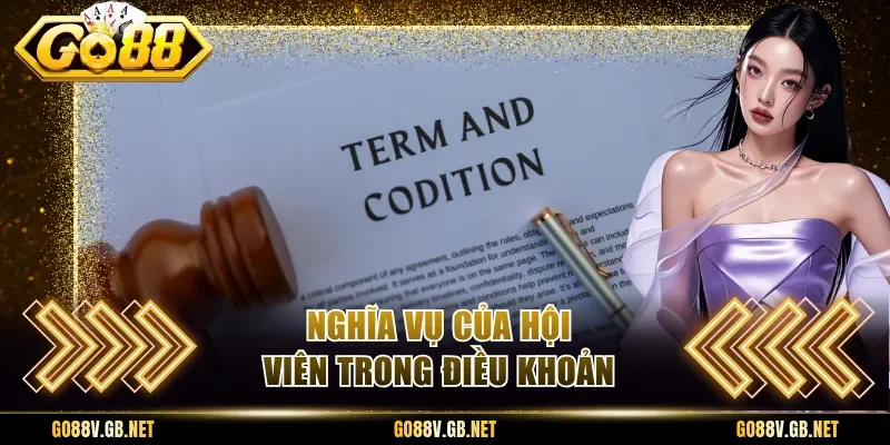 Nghĩa vụ của hội viên trong điều khoản