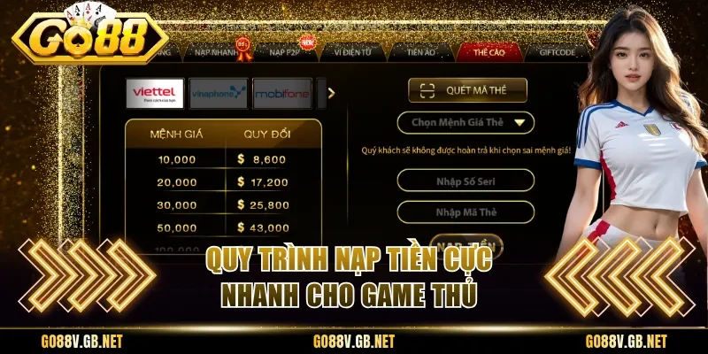 Quy trình nạp tiền cực nhanh cho game thủ
